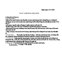 Kế hoạch bài dạy Lịch sử 9 - Tuần 32, Tiết 47: Kiểm tra học kì II - Năm học 2021-2022