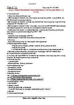 Kế hoạch bài dạy Lịch sử Khối 8 - Tiết 6+7+8, Bài: Phong trào công nhân cuối thế kỉ XVII và đầu thế kỉ XX - Năm học 2021-2022 - Nguyễn Duy Đại
