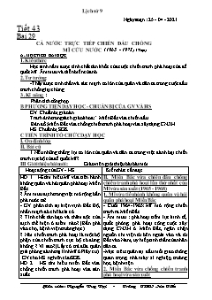 Kế hoạch bài dạy Lịch sử Lớp 9 - Tiết 43+44, Bài 29: Cả nước trực tiếp chiến đấu chống Mĩ cứu nước (1965-1973) - Năm học 2021-2022 - Nguyễn Duy Đại