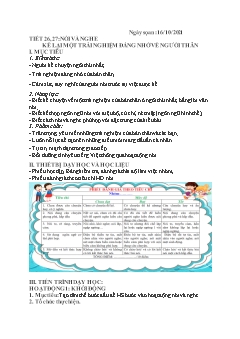 Kế hoạch bài dạy Ngữ Văn 6 - Tiết 26+27: Nói và nghe Kể lại 1 trải nghiệm đáng nhớ về người thân - Năm học 2021-2022