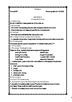 Kế hoạch bài dạy Tiếng Anh 8 - Tuần 6, Tiết 18 đến 21 - Năm học 2021-2022