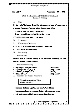 Kế hoạch bài dạy Tiếng Anh 9 - Tiết 24+25, Unit 4: Learning a foreign language - Năm học 2020-2021