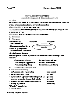 Kế hoạch bài dạy Tiếng Anh 9 - Tiết 37+38, Unit 6: The environment - Năm học 2020-2021