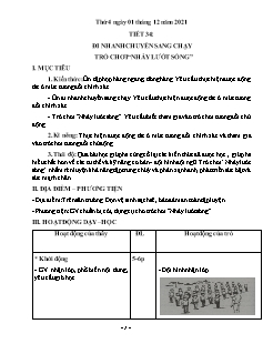 Kế hoạch bài dạy GDTC 4 - Tiết 34: Đi nhanh chuyển sang chạy. Trò chơi 
