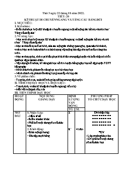 Kế hoạch bài dạy GDTC 6 Sách Cánh diều - Tuần 11, Tiết 20+21: Kĩ thuật di chuyển ngang và tâng cầu bằng đùi - Năm học 2021-2022