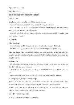 Kế hoạch bài dạy Hình học 6 Sách Cánh diều - Tiết 10+11, Bài 5: Hình có trục đối xứng - Năm học 2021-2022 - Phạm Công Hoàng
