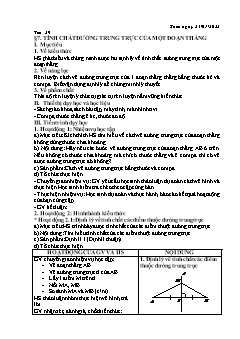 Kế hoạch bài dạy Hình học 7 - Tiết 39, Bài 7: Tính chất đường trung trực của 1 đoạn thẳng - Năm học 2021-2022 - Nguyễn Đức Thắng