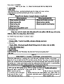 Kế hoạch bài dạy Sinh học Lớp 9 - Tiết 9+10, Bài 11: Phát sinh giao tử và thụ tinh - Năm học 2021-2022 - Nguyễn Anh Tuấn