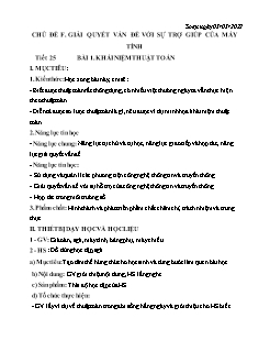 Kế hoạch bài dạy Tin học 6 Sách Cánh diều - Tiết 25, Bài 1: Khái niệm thuật Toán - Năm học 2021-2022 - Nguyễn Đức Thắng