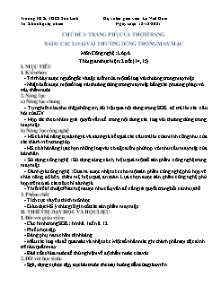 Kế hoạch dạy học Công nghệ 6 - Tuần 15, Bài 8: Các loại vải thường dùng trong may mặc - Năm học 2021-2022 - Lê Viết Hoài