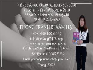 Bài giảng E-learing Khoa học 5 - Bài: Phòng tránh bị xâm hại - Năm học 2022-2023 - Nông Thị Phượng