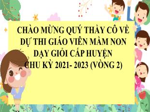 Bài giảng Mầm non Lớp Chồi - Chủ đề: Nghề nghiệp - Đề tài: Tách, gộp nhóm đối tượng có số lượng 3 và đếm - Ngọc Thị Hương