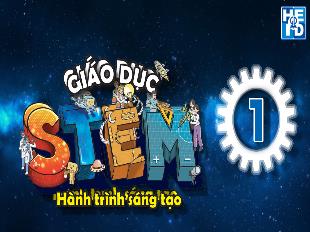 Bài giảng Stem Hoạt động trải nghiệm 1 - Bài 2: Cột đèn giao thông xoay