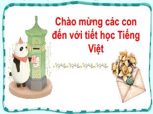 Bài giảng Tiếng Việt 3 (Tập đọc) - Tiết 49+50: Người trí thức yêu nước