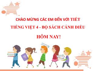 Bài giảng Tiếng Việt 4 (Kết nối tri thức) - Bài đọc 3: Ngọn đuốc trong đêm
