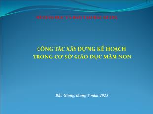 Công tác xây dựng kế hoạch trong cơ sở giáo dục mầm non