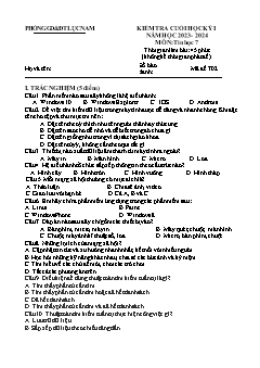 Đề kiểm tra cuối học kì I Tin học 7 - Mã đề 702 - Năm học 2023-2024 - PGD Lục Nam (Có đáp án + Ma trận)