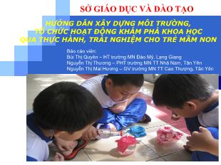 Hướng dẫn xây dựng môi trường, tổ chức hoạt động khám phá khoa học qua thực hành, trải nghiệm cho trẻ mầm non