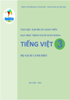 Tài liệu tập huấn giáo viên dạy học theo sách giáo khoa Tiếng Việt 3