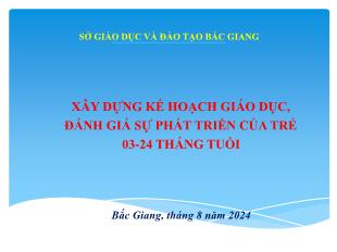 Xây dựng kế hoạch giáo dục, đánh giá sự phát triển của trẻ 03-24 tháng tuổi