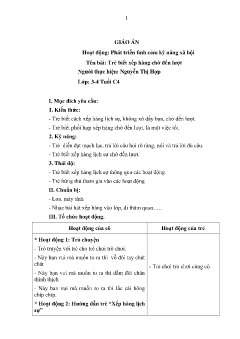 Bài giảng Mầm non Lớp Mầm - Đề tài: Trẻ biết xếp hàng chờ đến lượt - Nguyễn Thị Hợp
