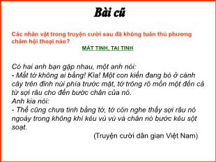 Bài giảng môn Ngữ văn 9 - Tiết 8: Các phương châm hội thoại (Tiếp)