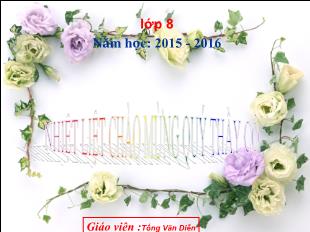 Bài giảng Toán 8 - Tiết 23, Bài 2: Tính chất cơ bản của phân thức - Năm học 2015-2016 - Tống Văn Diễn