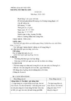 Giáo án Mầm non Lớp Chồi - Chủ đề: Động vật - Đề tài: Tách gộp nhóm đối tượng có số lượng trong phạm vi 4 - Năm học 2020-2021 - Lương Thị Bắc