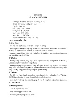 Giáo án Mầm non Lớp Chồi - Chủ đề: Thực vật - Đề tài: Bé hợp tác với bạn khi chơi - Năm học 2023-2024 - Lương Thị Thuỷ