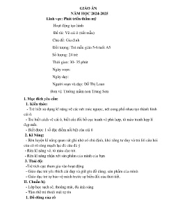 Giáo án Mầm non Lớp Lá - Chủ đề: Gia đình - Đề tài: Vẽ cái ô (Tiết mẫu) - Năm học 2024-2025 - Đỗ Thị Loan