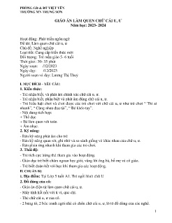 Giáo án Mầm non Lớp Lá - Chủ đề: Nghề nghiệp - Đề tài: Làm quen chữ cái u, ư - Năm học 2023- 2024 - Lương Thị Thuỷ