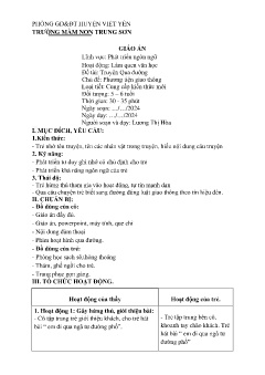 Giáo án Mầm non Lớp Lá - Chủ đề: Phương tiện giao thông - Đề tài: Truyện Qua đường - Lương Thị Hòa