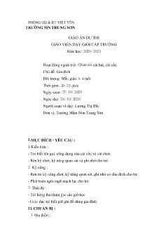 Giáo án Mầm non Lớp Mầm - Chủ đề: Gia đình - Đề tài: Quan sát cái bát, cái cốc - Năm học 2020-2021 - Lương Thị Bắc